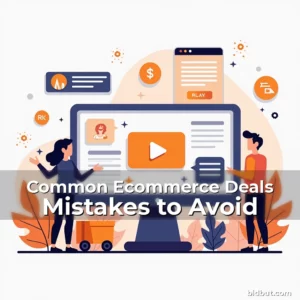 Artistic representation for Common Ecommerce Deals Mistakes to Avoid