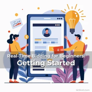 Read more about the article Real-Time Bidding for Beginners: Getting Started