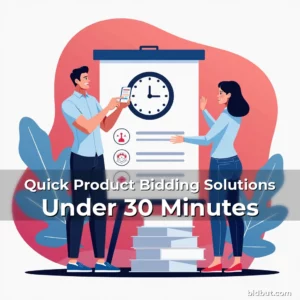 Artistic representation for Quick Product Bidding Solutions Under 30 Minutes